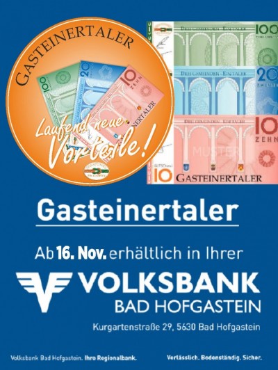 DER GASTEINERTALER ab 16. November 2017 auch in der VOLKSBANK BAD HOFGASTEIN